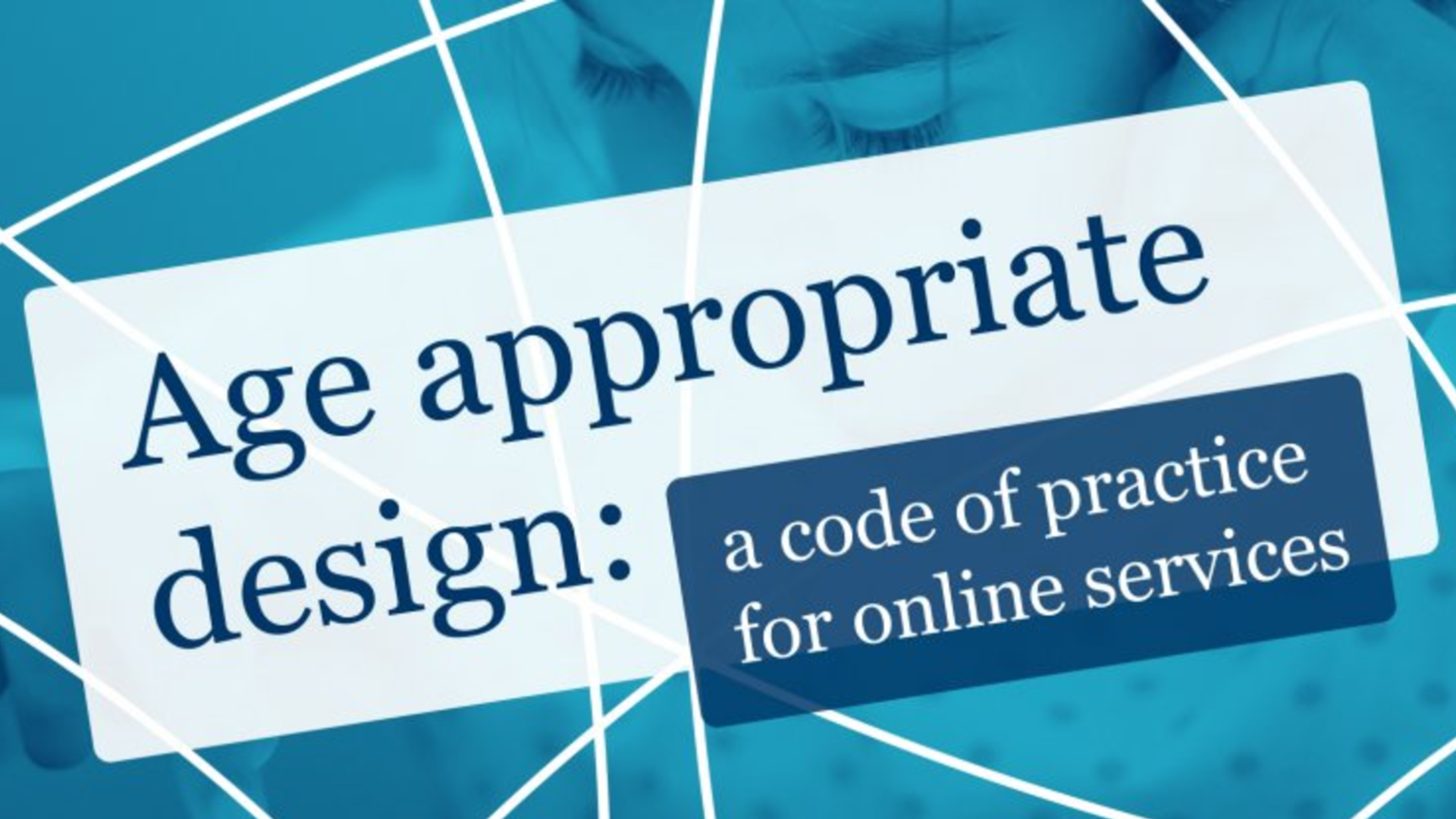 UK’s Age-Appropriate Design Code to come into force on 2 September 2021