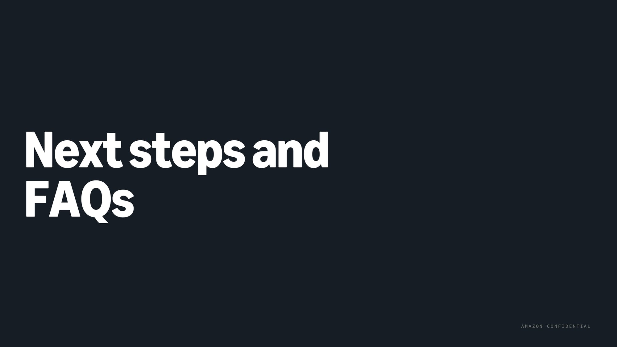 Next steps and FAQs section header for Amazon ad tech activation partner onboarding process