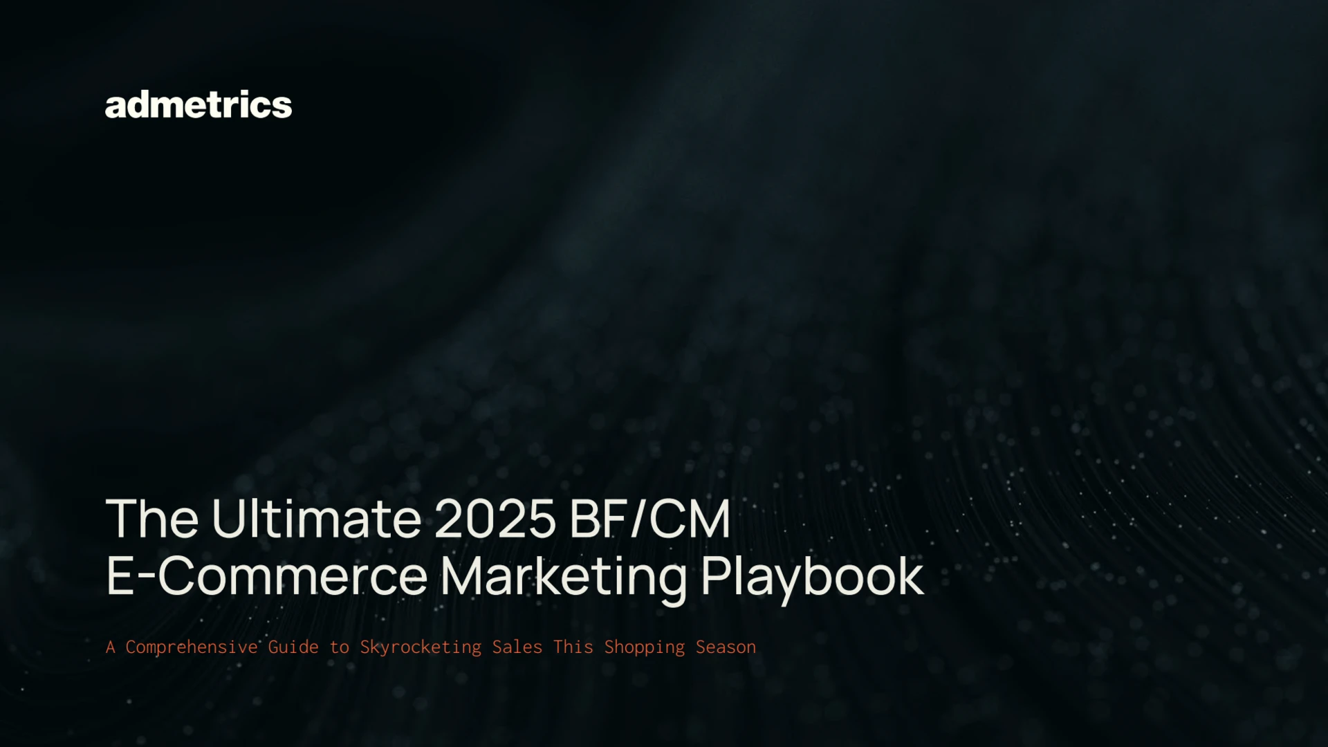 Admetrics releases 150-page Black Friday playbook after record 2024 sales
