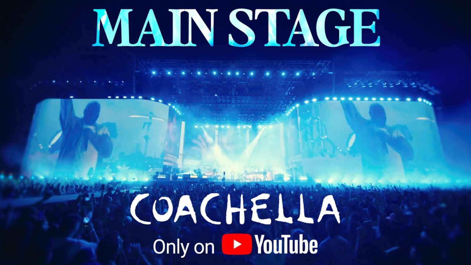 Coachella 2026 main stage livestreamed in 4K on YouTube, April 10-19, Indio, California.