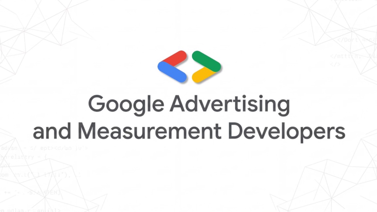 Google Advertising and Measurement Developers hub logo with code background, April 2026.