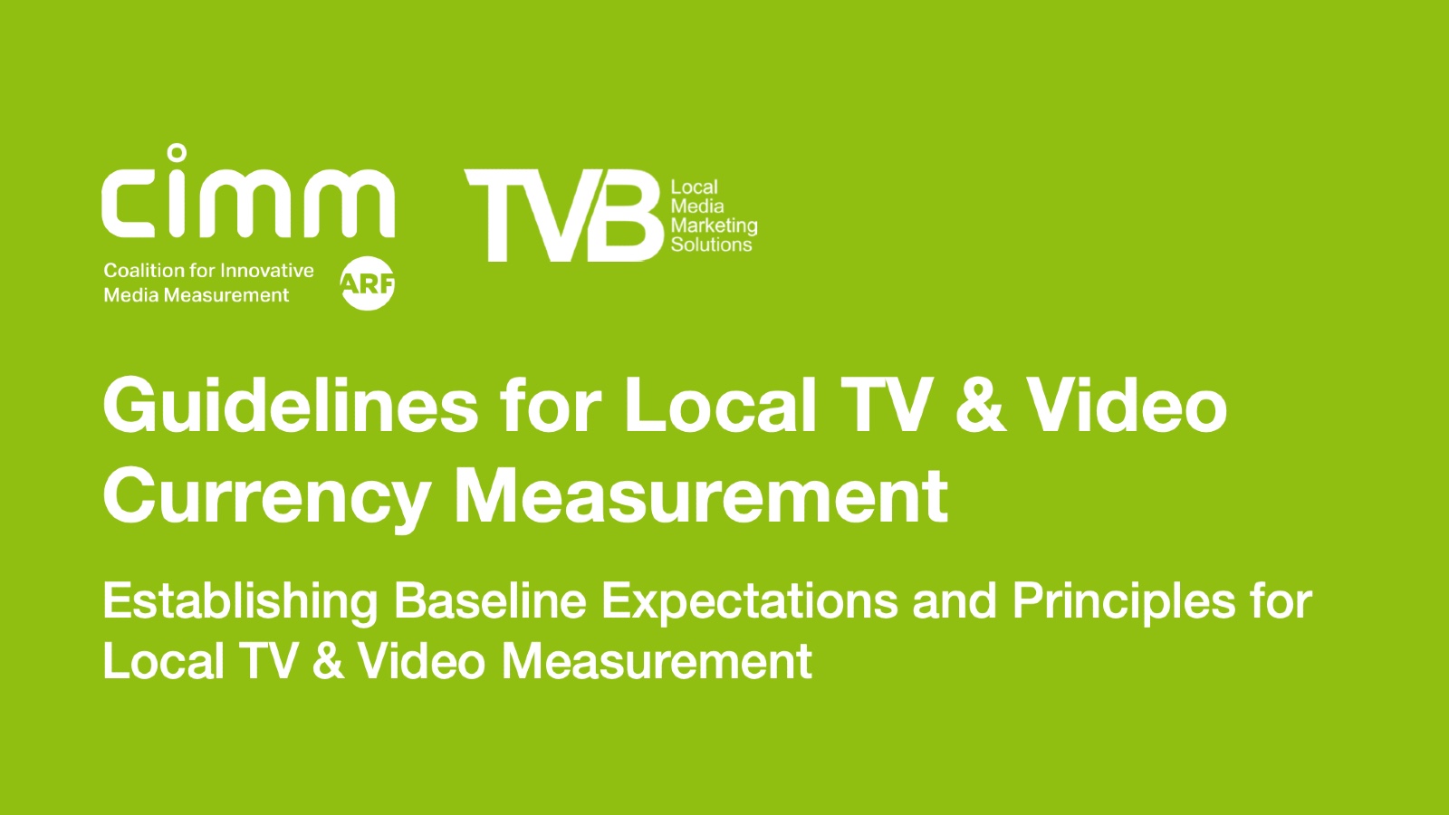 CIMM and TVB set the bar for local TV currency measurement