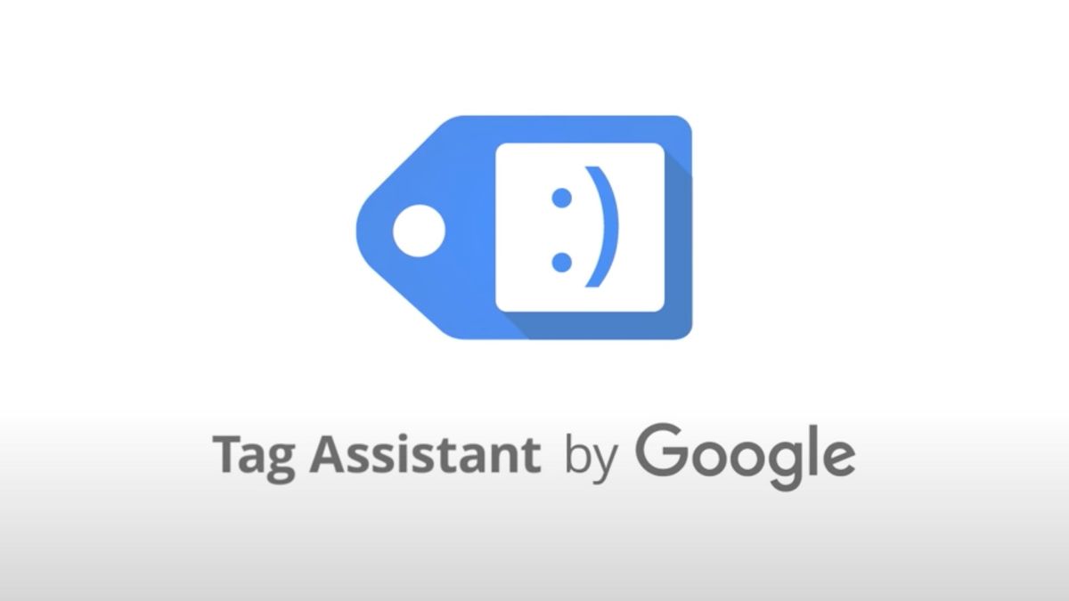 What is Google Tag Assistant?