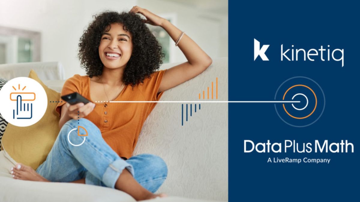 LiveRamp partners with Kinetiq to connect TV ad exposures with purchases, store visits, and app downloads