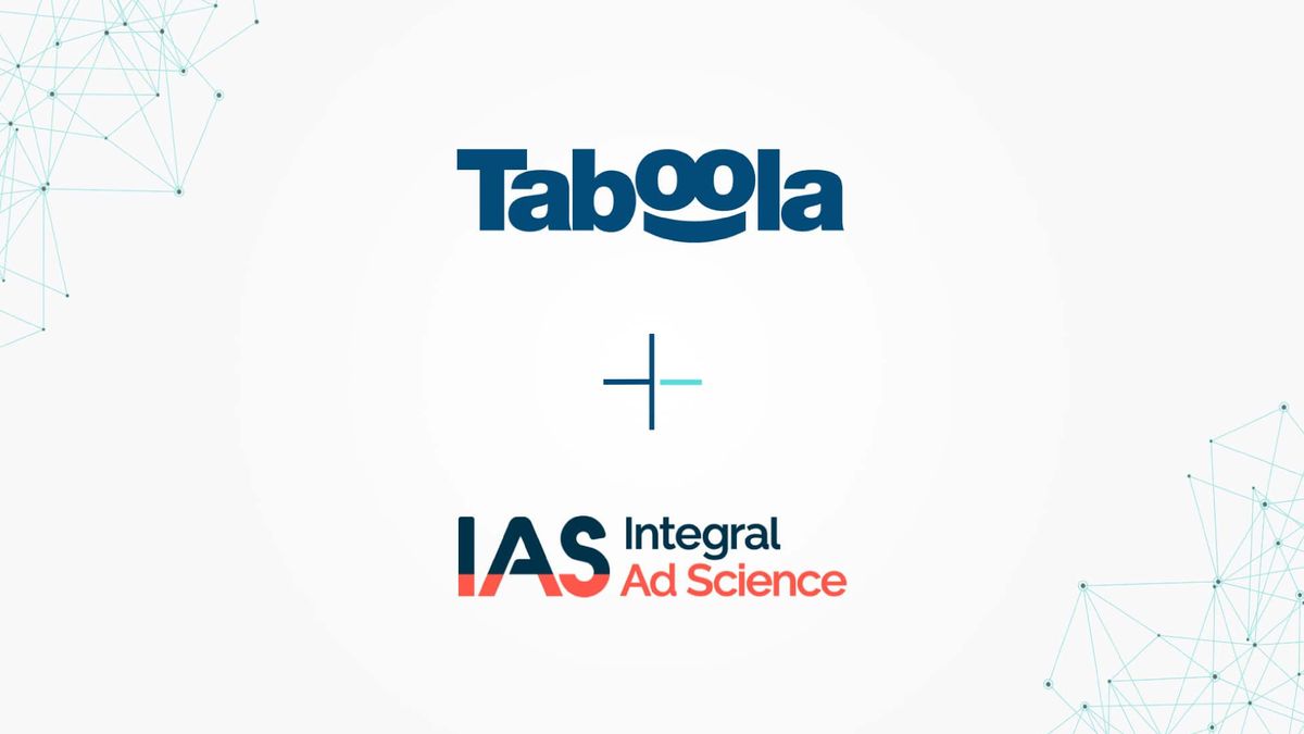 Taboola integrates IAS pre-bid and post-bid solutions