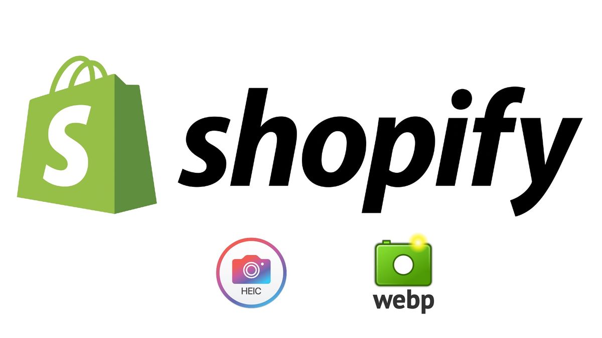 WebP and HEIC image formats now supported by Shopify