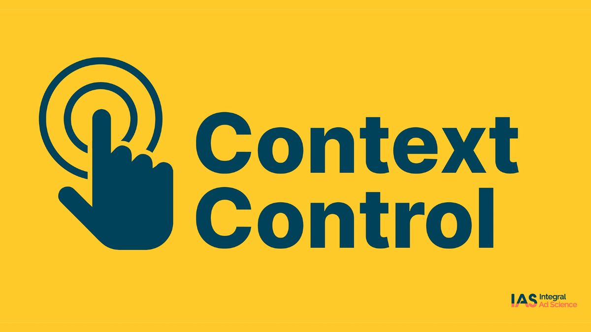 Integral Ad Science launches Context Control, a suite of brand safety & suitability solutions