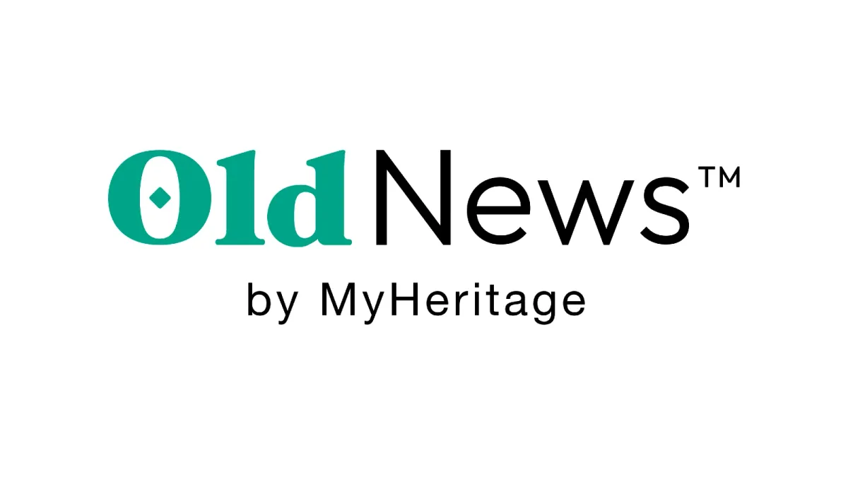 MyHeritage launches OldNews.com for historical newspaper exploration