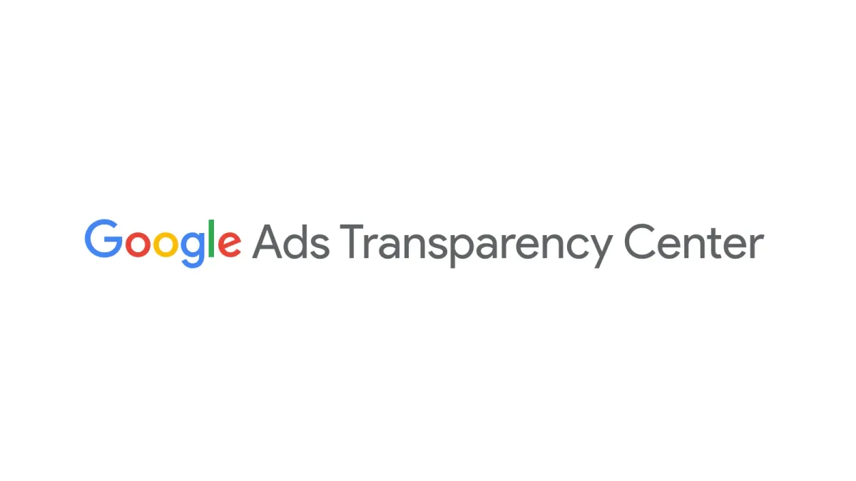 A Deep Dive into the Google Ads Transparency Center