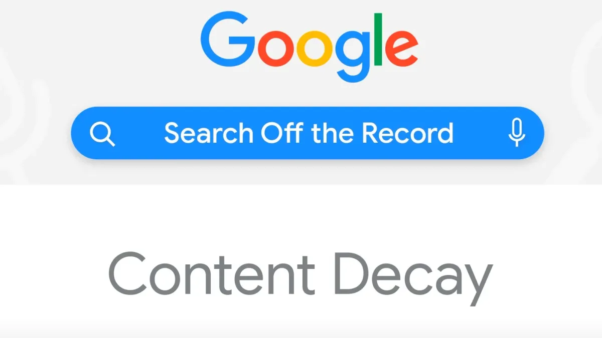 Google Search Central discusses addressing Content Decay