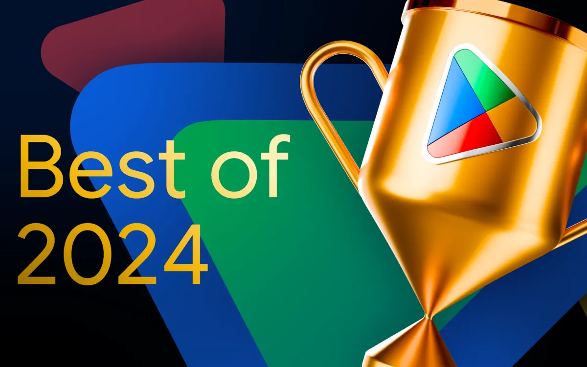 Google Play Best Apps and Games of 2024