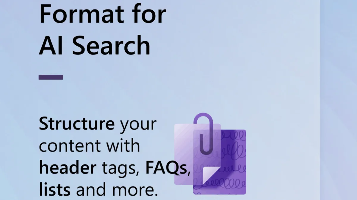 Microsoft advises content audits for AI search rankings
