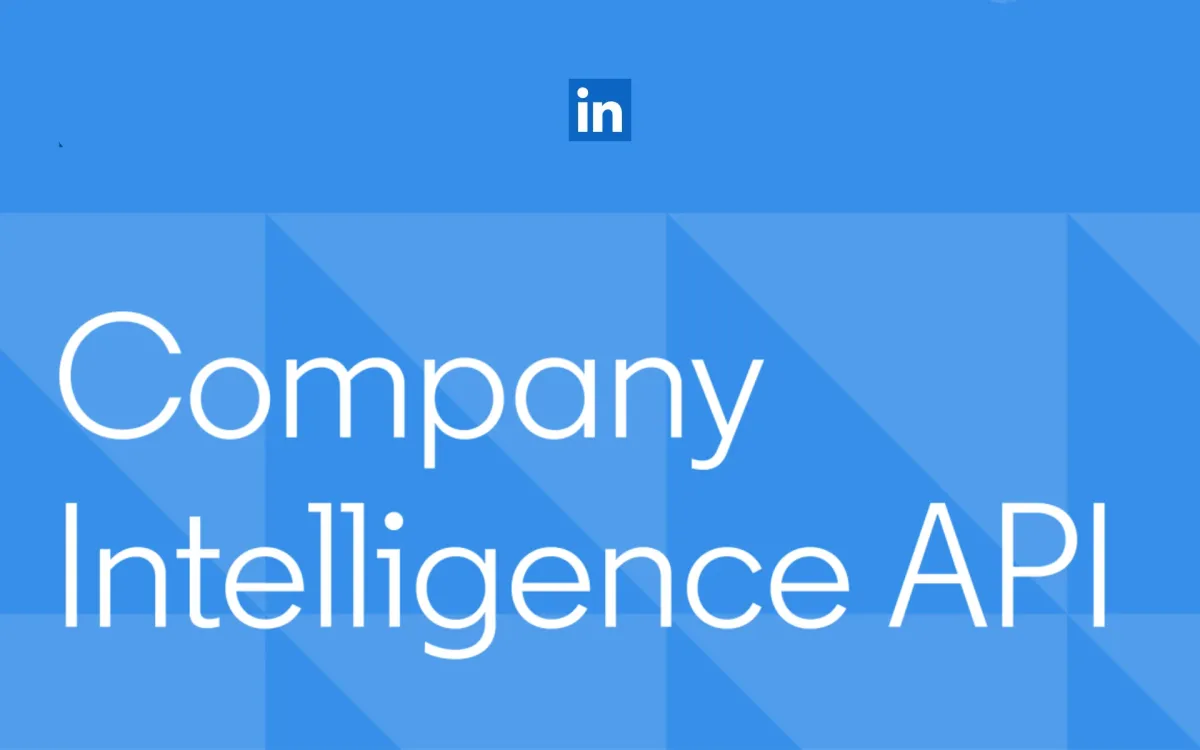 LinkedIn launches company intelligence API for B2B attribution tracking