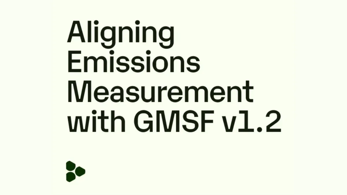 Scope3 aligns emissions model with GMSF v1.2 framework