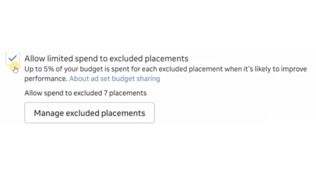Meta pushes spending (5%) on excluded placements for sales and leads campaigns