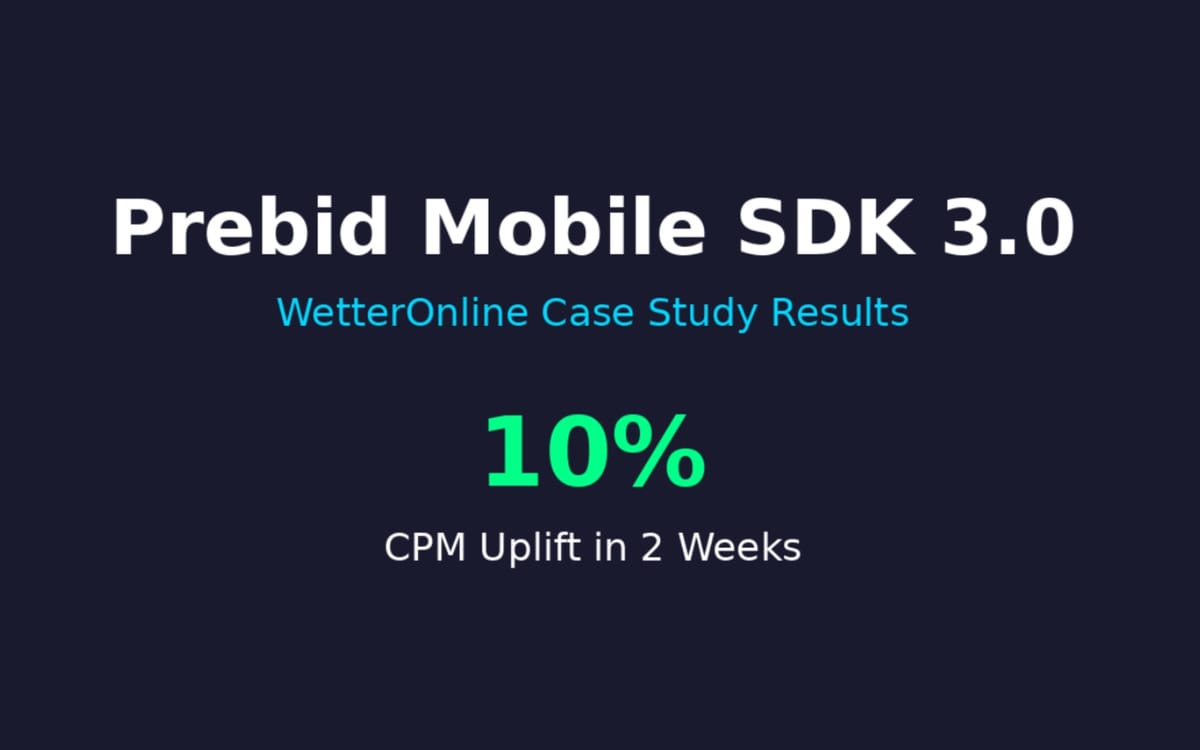 Prebid Mobile SDK 3.0 delivers CPM gains while 4.0 roadmap targets publisher control