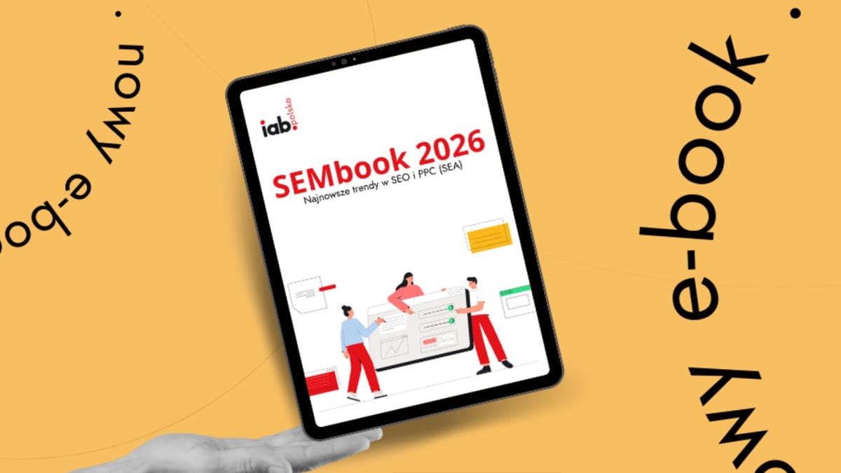 IAB Polska's SEMbook 2026 maps new rules for search marketing in the age of AI