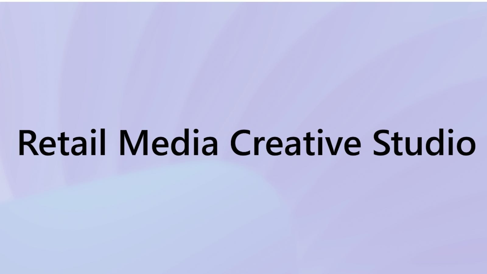 Retail Media Creative Studio