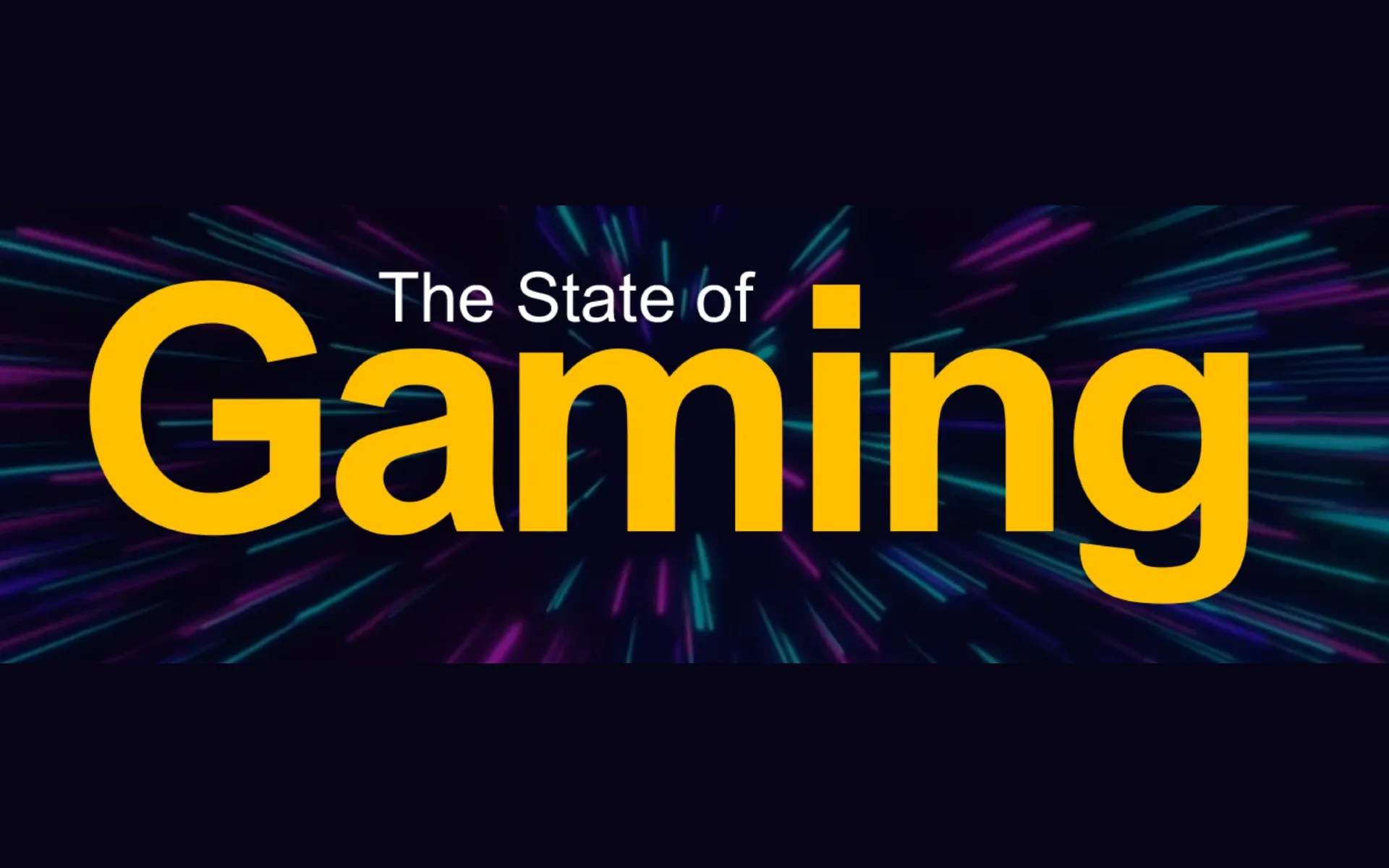 State of Gaming Report