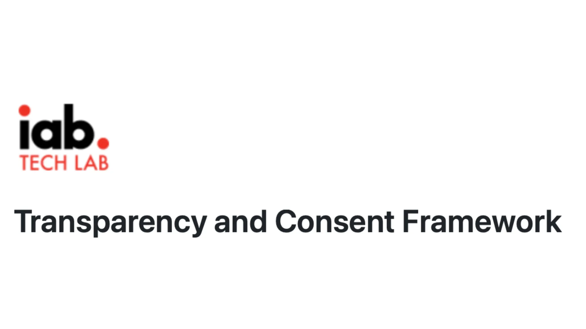 The IAB Tech Lab's Transparency and Consent Framework logo, essential for GDPR compliance in digital advertising.