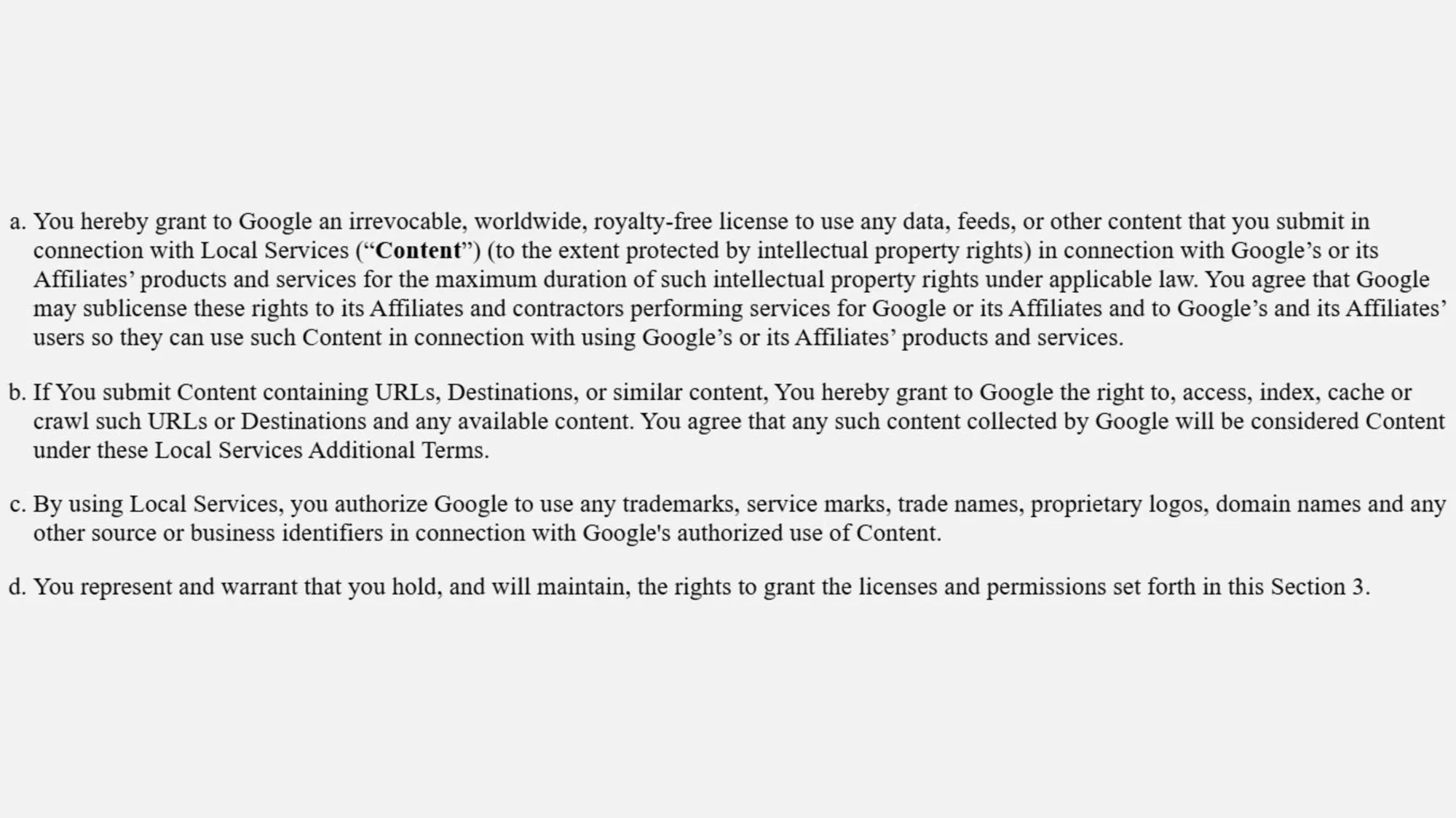 Google's March 2025 Local Services terms grant irrevocable content licenses, URL crawling rights, and trademark usage - major changes from 2017 version.