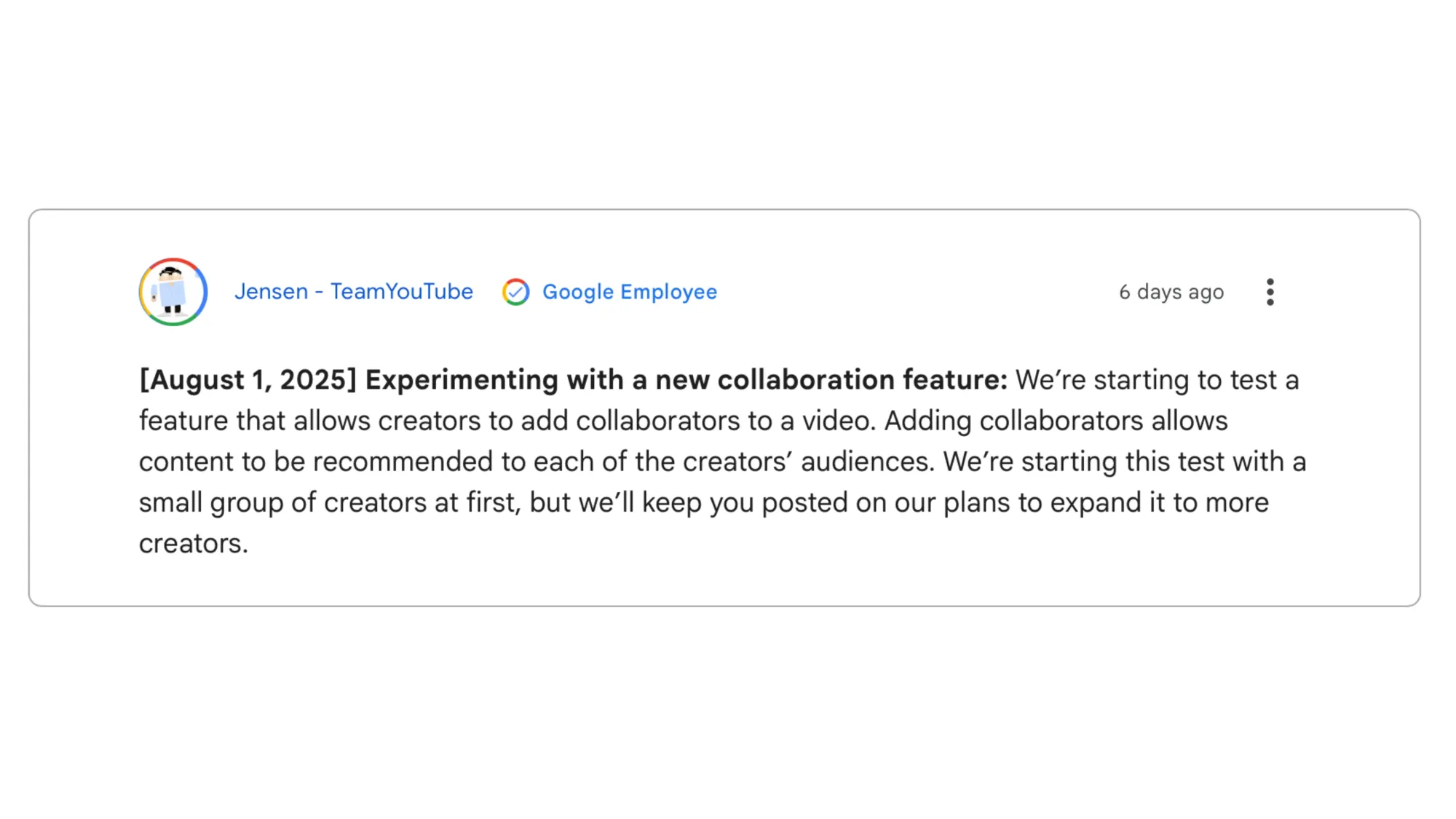 YouTube TeamYouTube Jensen announces August 1 2025 collaboration feature testing for creators to add collaborators