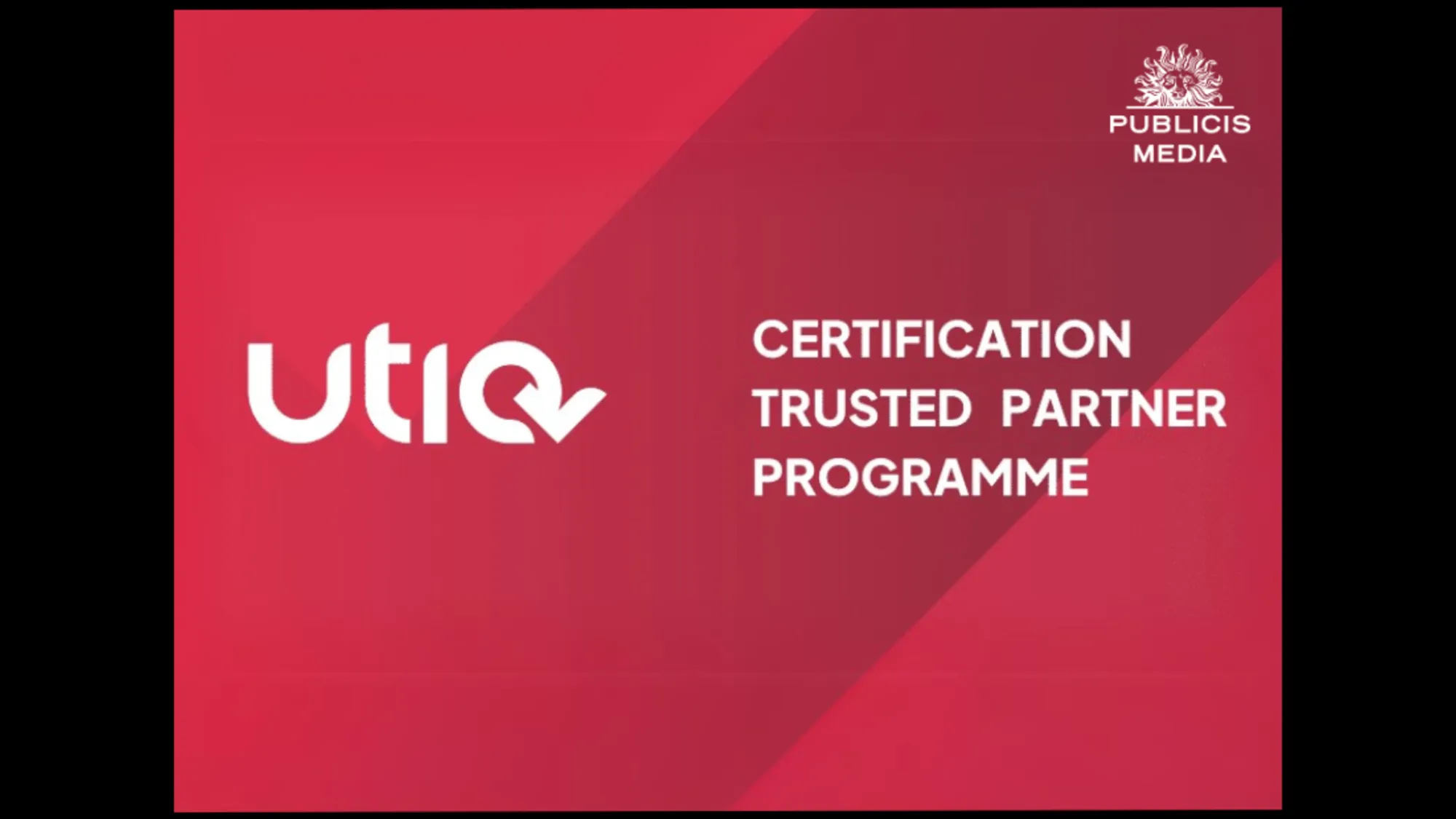 Publicis Media France becomes first media group to earn UTIQ certification