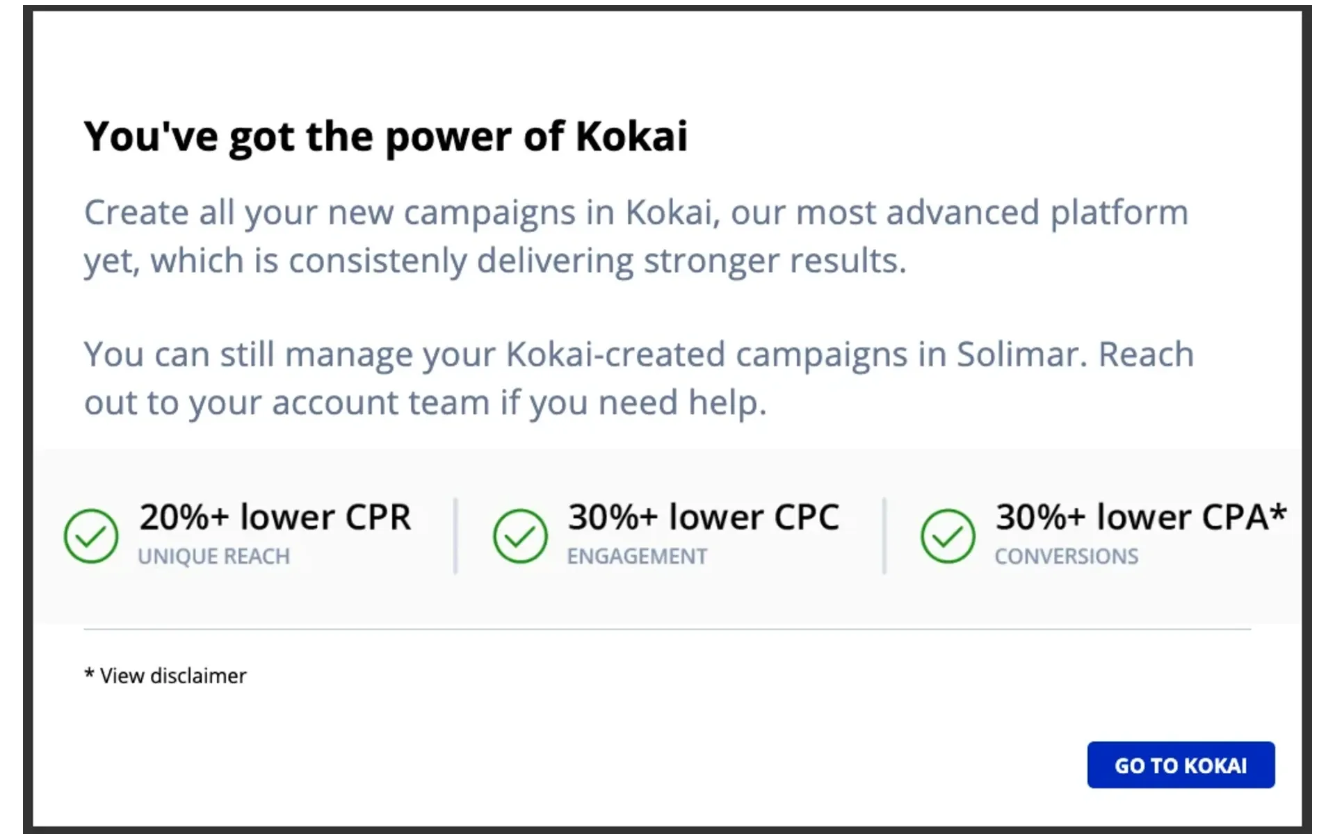 Trade Desk notification forcing users to create new campaigns in Kokai platform with performance claims