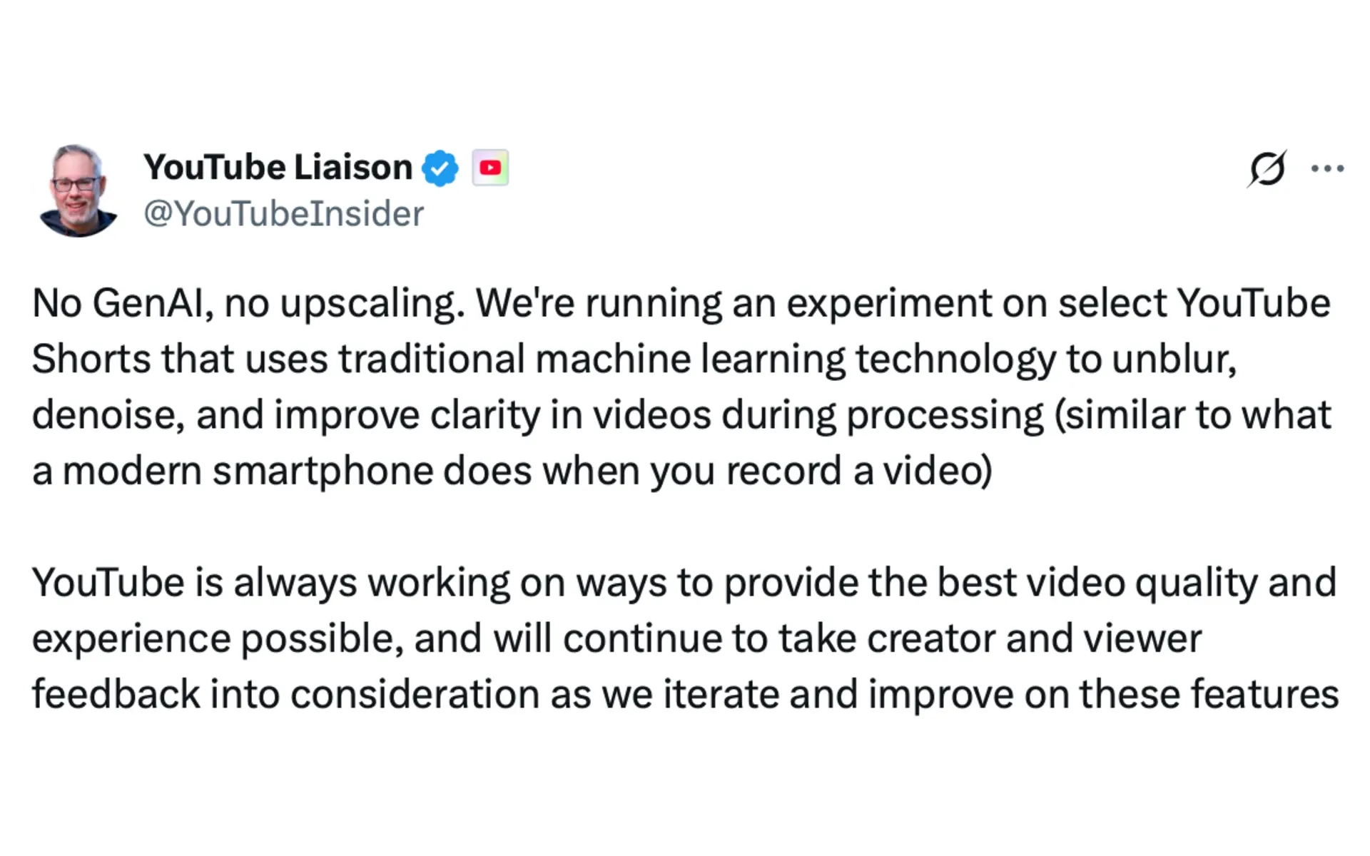 YouTube Liaison confirms AI enhancement experiment on Shorts without creator consent via social media response August 2025