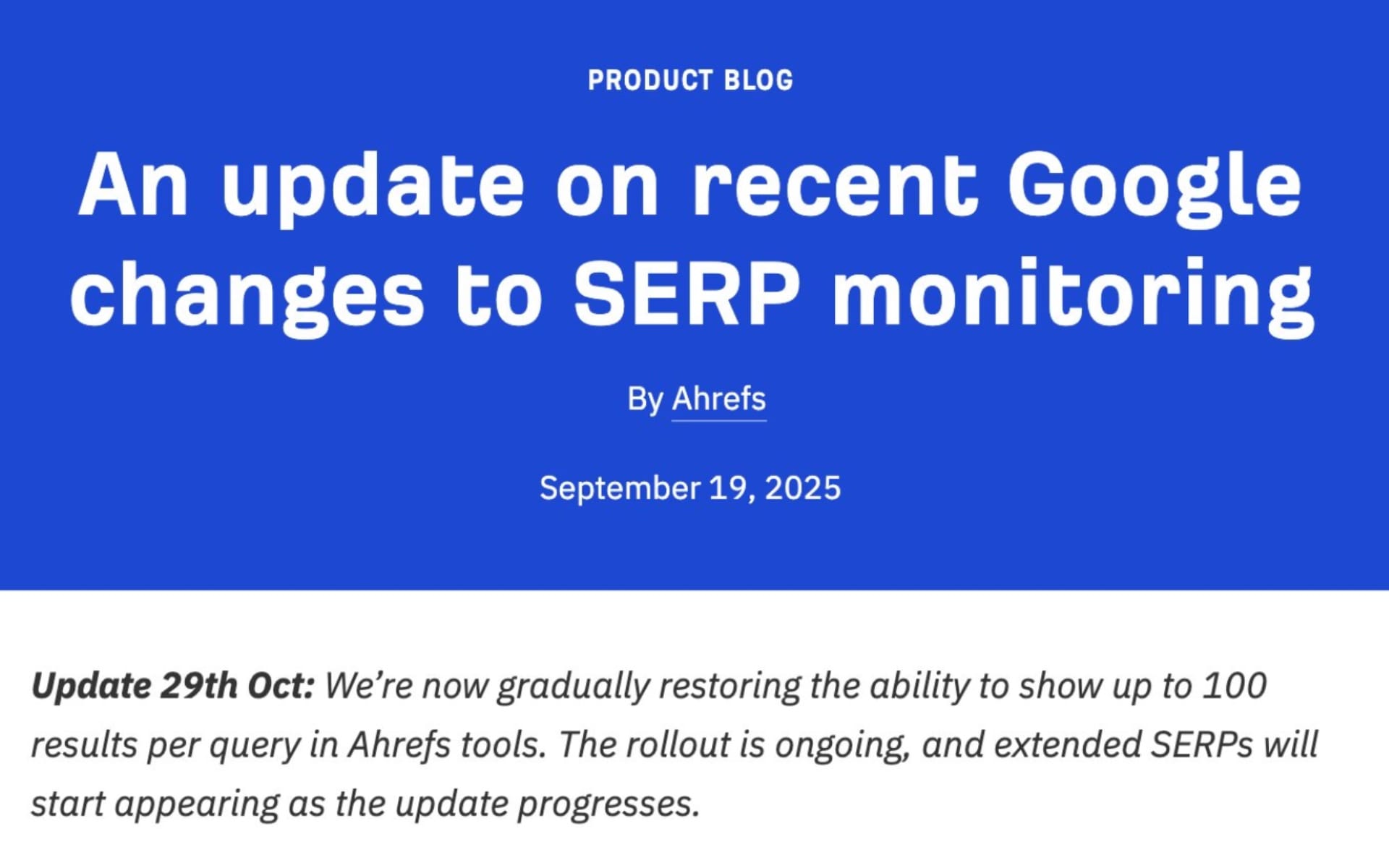 Ahrefs restores top 100 search result tracking after Google parameter restrictions