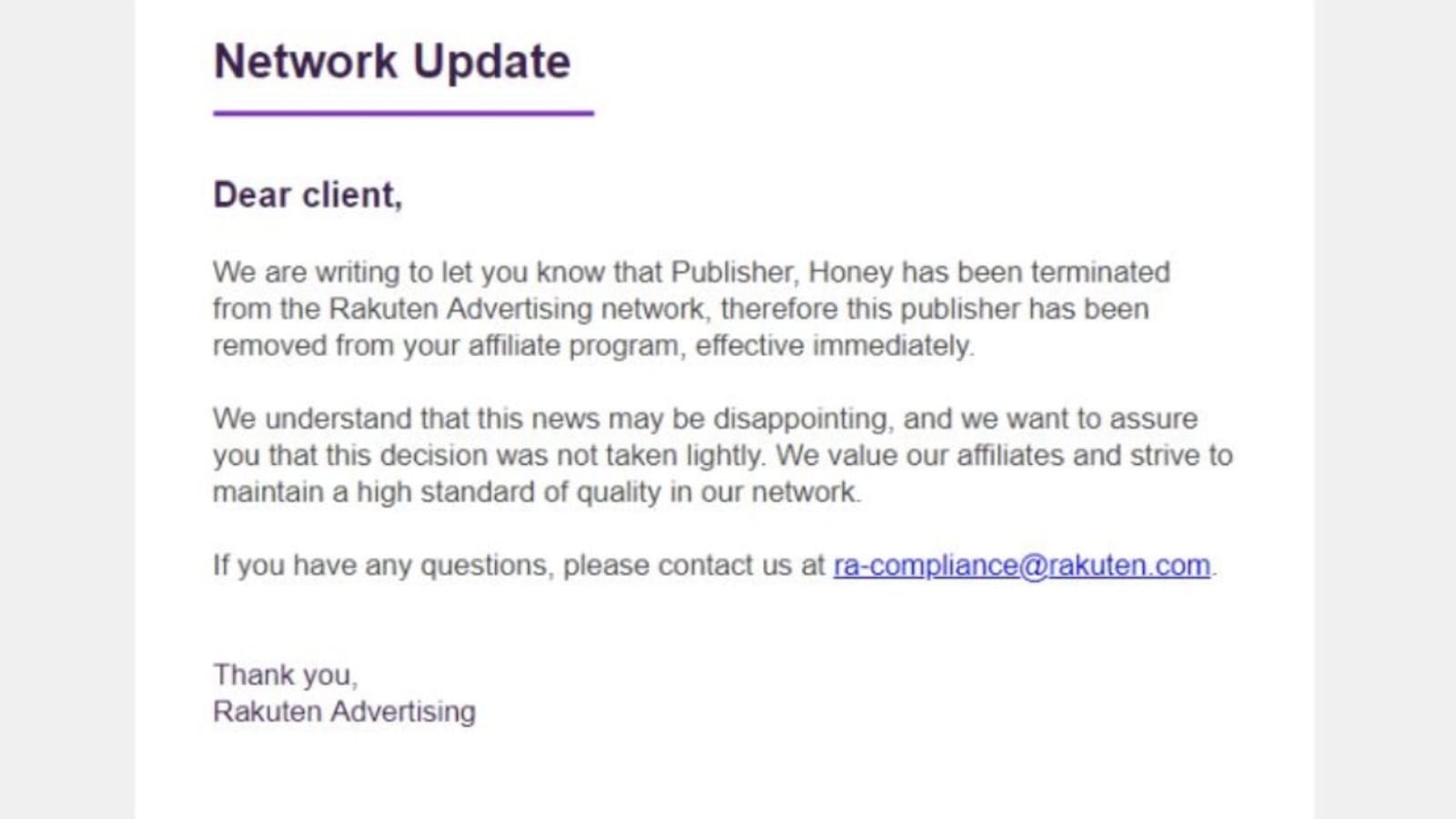 Rakuten Advertising email notifying merchants of Honey's network termination, effective immediately.