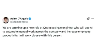 Quora CEO Adam D'Angelo announces new AI automation engineer role to boost company productivity