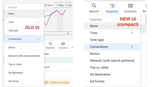 Google Ads old vs new compact segment dropdown menu interface comparison showing reduced visual space usage