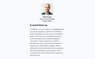Pablo Alvarez, Google AdMob Group Product Manager, announces new mediation platform updates and features.