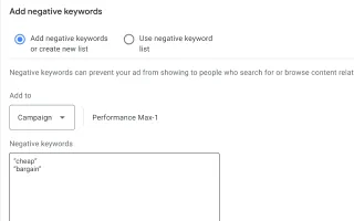Campaign-level negative keywords interface showing "cheap" and "bargain" exclusions for Performance Max-1 campaign.