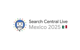 Google's Search Central Live Mexico 2025 event logo featuring colorful dots and Mexican flag icon.
