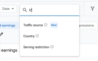 Traffic source breakdown appears as new filter option in AdSense reporting interface alongside country settings.