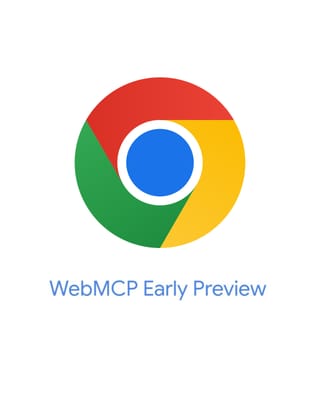 Chrome's WebMCP