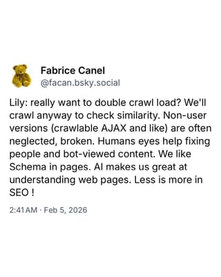 Fabrice Canel warns against separate markdown pages for LLMs, citing doubled crawl load and policy risks.
