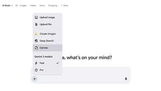 Canvas option highlighted in Google AI Mode's tool menu alongside upload and Deep Search options.