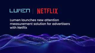 Lumen Research and Netflix logos on dark blue background with glowing data wave visualization.