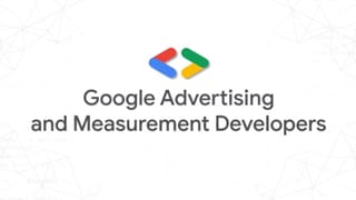 Google Advertising and Measurement Developers hub logo with code background, April 2026.