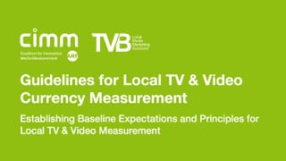 CIMM and TVB guidelines for local TV and video currency measurement cover page