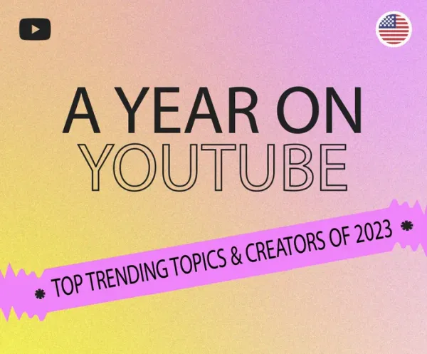 YouTube Trending Topics and Creators in 2023
