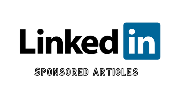 LinkedIn Sponsored Articles