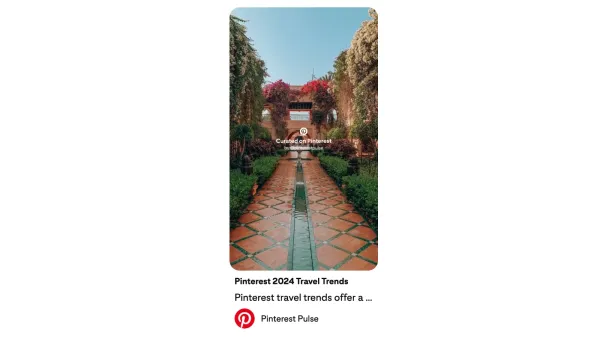 Pinterest's 2024 Travel Report: key trends for marketers to watch