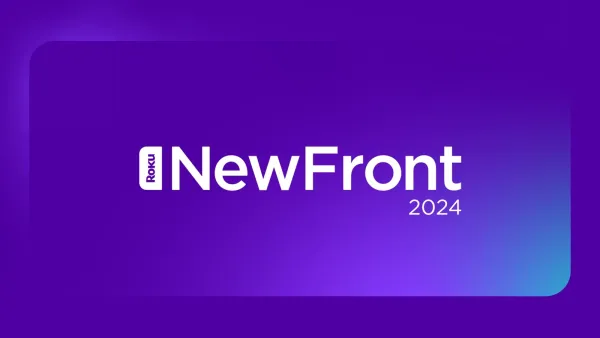Roku unveils new advertising solutions and content partnerships at 2024 IAB NewFront