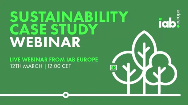 IAB Europe sustainability webinar promotional banner featuring green design and tree icons for March 12 event