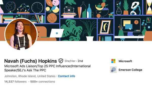 Microsoft Ads Liaison Navah Hopkins profile showing her new role connecting advertisers with product teams