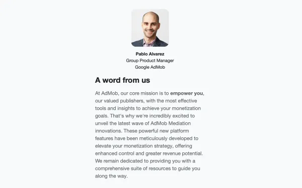 Pablo Alvarez, Google AdMob Group Product Manager, announces new mediation platform updates and features.